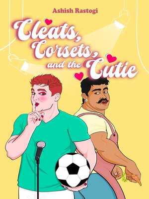 cover image of Cleats, Corsets, and the Cutie